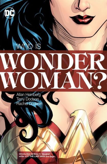 2017 - Wonder Woman: Who Is Wonder Woman? Var. TP-B - Wonder Woman, Vol. 3 #1-4, Wonder Woman, Vol. 3 Annual #1 - M - ENG - PRE-ORDER 1