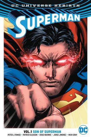 2017 - Superman: Rebirth HC / TP #1 - Son Of Superman - M - ENG - PRE-ORDER 1