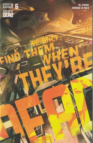 2021 - We Only Find Them When They're Dead #6 Var. A - Neither Bought, Nor Sold - M - ENG - PRE-ORDER 1