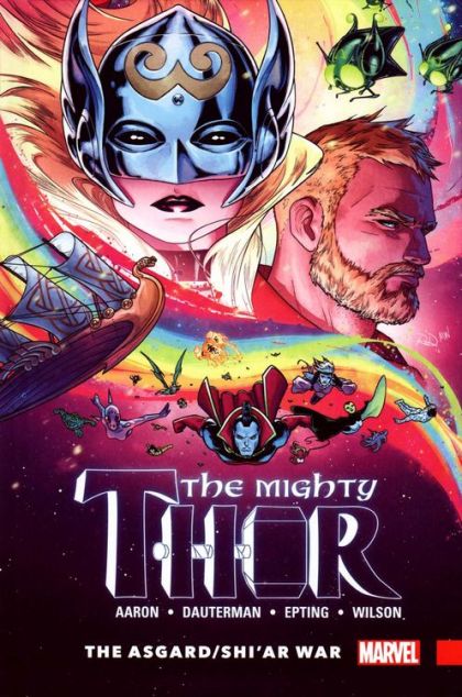 2017 - The Mighty Thor, Vol. 2 HC / TP #3 - Asgard / Shi'ar War - M - ENG - PRE-ORDER 1