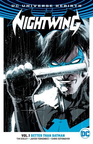 2017 - Nightwing, Vol. 4 TP #1 - Better Than Batman - M - ENG 1