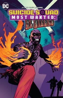 2017 - Suicide Squad: Most Wanted - El Diablo TP #1 - M - ENG - PRE-ORDER 1