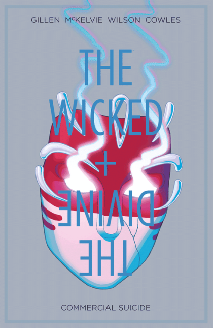2016 - The Wicked + The Divine TP #3 - Commercial Suicide - M - ENG 1
