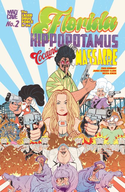 2026 - The Florida Hippopotamus Cocaine Massacre #2 - M - ENG - PRE-ORDER 1