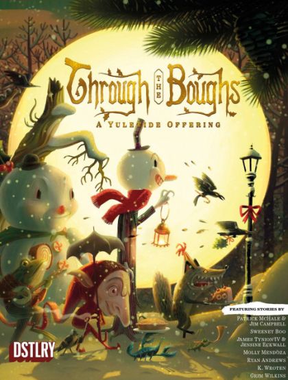 2024 - Through the Boughs: A Yuletide Offering #1 Var. A - The Man in the Blood Red Coat; The Yule Beast; Crumbs: A Very Bad Elf; Sol Saunter; The Goat King’s Son; Pulsar; We’ll Be Home - M - ENG - PRE-ORDER 1