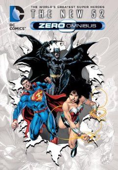 2012 - DC Comics: The New 52 Zero Omnibus - M - ENG - PRE-ORDER 1