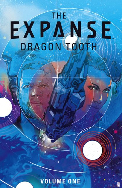 2023 - The Expanse: Dragon Tooth HC / TP #1 - M - ENG - PRE-ORDER 1