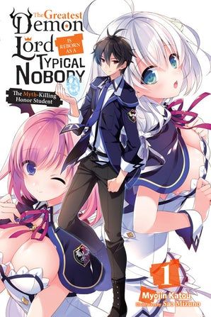 2019 - The Greatest Demon Lord is Reborn as a Typical Nobody (light novel) #1 - M - ENG - PRE-ORDER 1