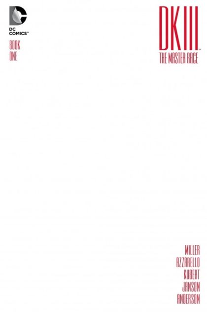 2015 - The Dark Knight III: The Master Race #1 Var. BT - Book One - M - ENG - PRE-ORDER 1