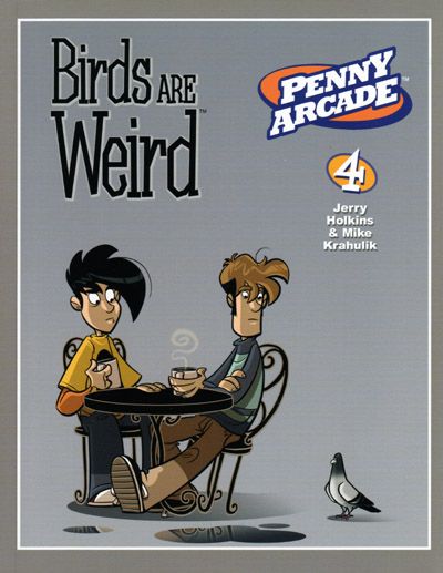 2007 - Penny Arcade (Dark Horse) #4 - Birds Are Weird - M - ENG - PRE-ORDER 1