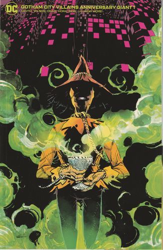 2021 - Gotham City Villains Anniversary Giant #1 Var. B - Bird Cat Love / The Fearless Man / Ophiocordyceps Lamia / For The Sky Is Red / The Perfect Fit / The Happiest Man In Gotham / Demon's Game / The Second Eye - M - ENG - PRE-ORDER 1