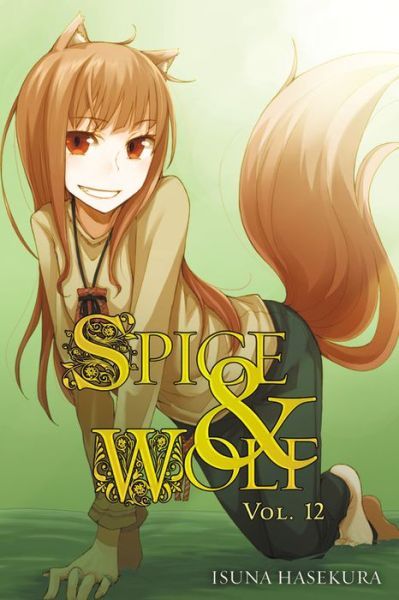 2014 - Spice & Wolf (Light Novel) #12 - M - ENG - PRE-ORDER 1