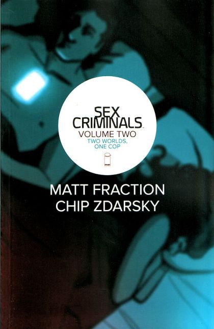 2015 - Sex Criminals HC / TP #2 - Two Worlds, One Cop (Sex Criminals #6-10) - M - ENG - PRE-ORDER 1