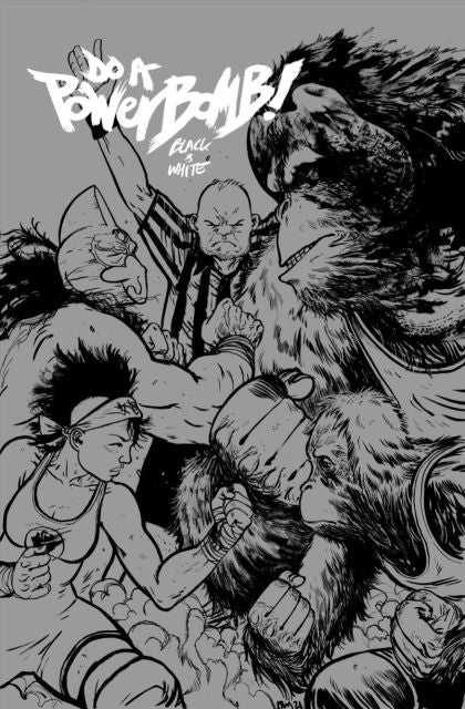 2026 - Do A Powerbomb! Black & White #2 Var. B - M - ENG - PRE-ORDER 1