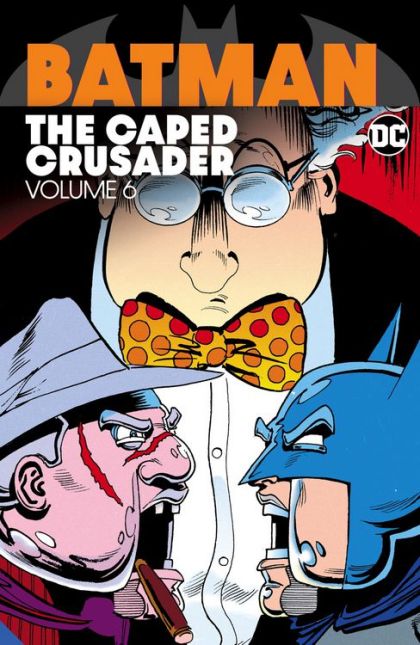 2022 - Batman The Caped Crusader HC / TP #6 - Batman #475-483, Detective Comics #642 - M - ENG - PRE-ORDER 1