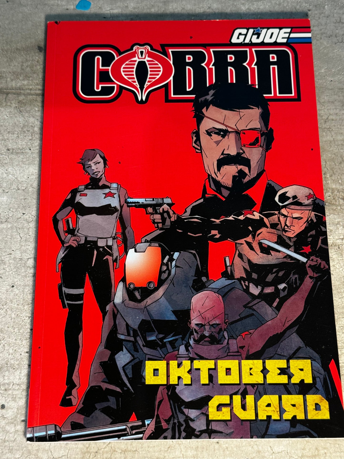 2013 - IDW Publishing - G.I. Joe Cobra: Oktober Guard # Var. TP - M - Eng 1