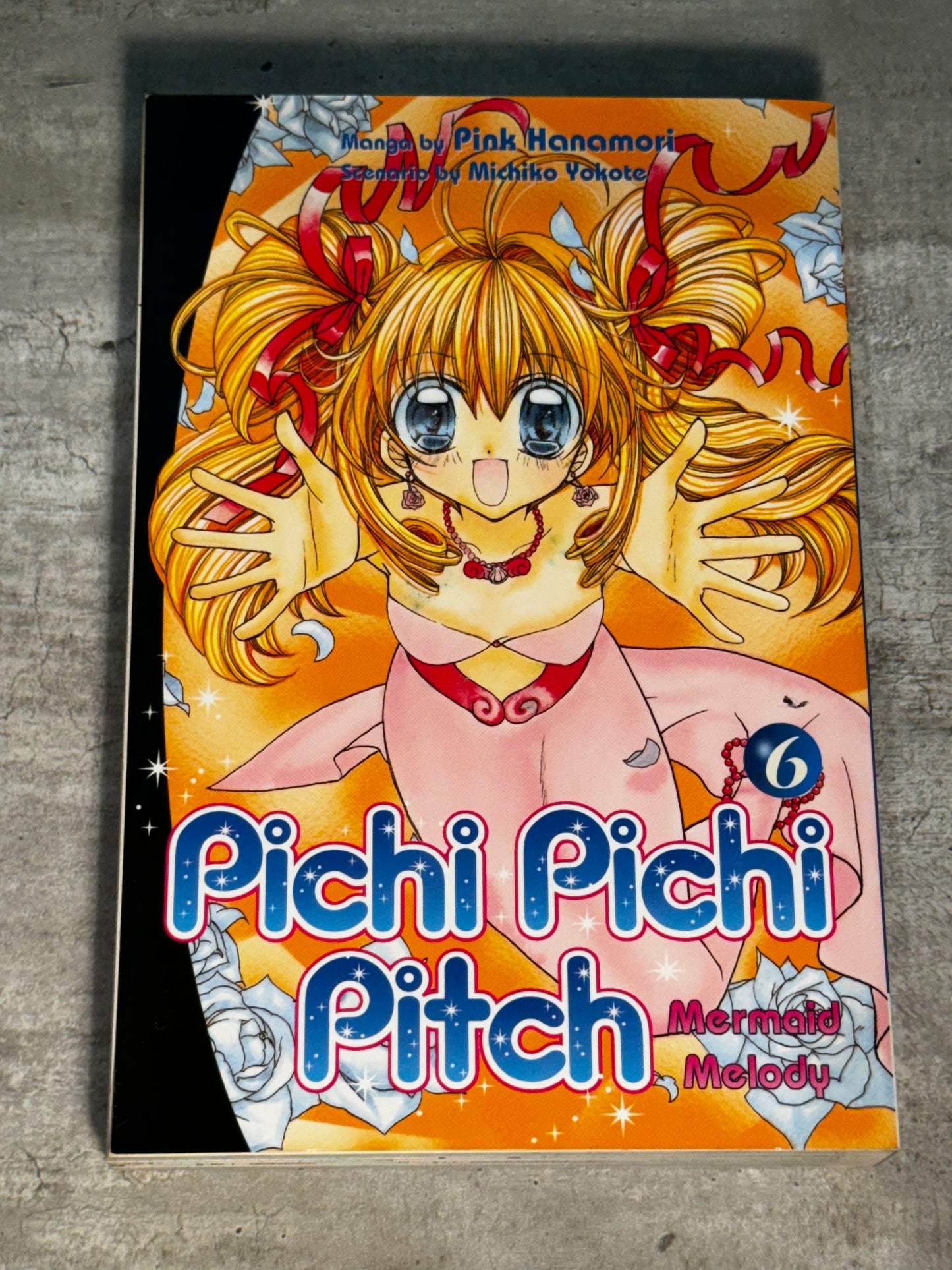 2006 - Del Rey Manga - Pichi Pichi Pitch #6 - NM- -  1