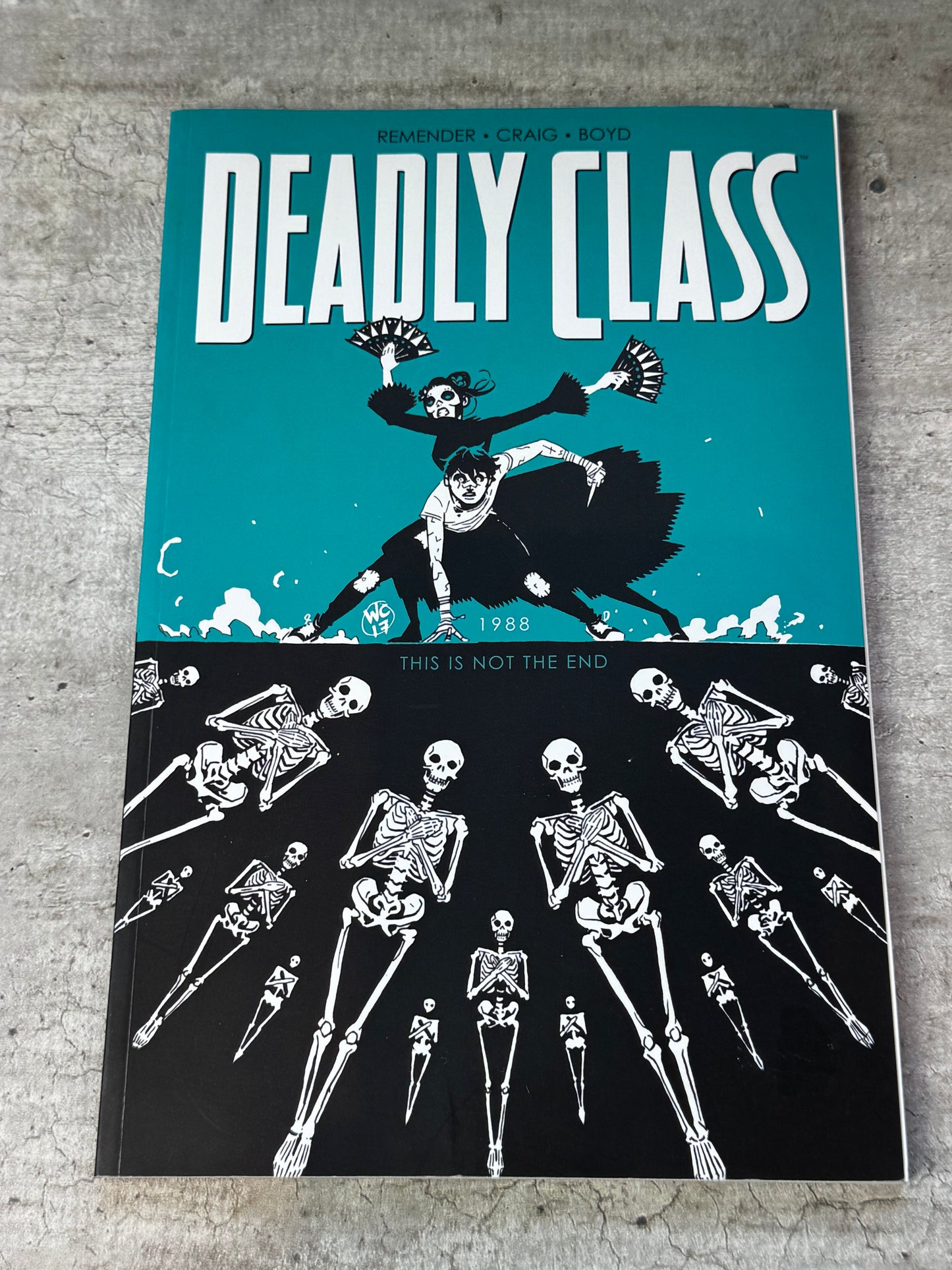 2017 - Image Comics - Deadly Class HC / TP #6 - NM/M - Eng 1