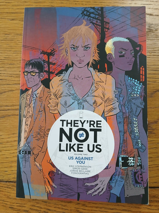 2016 - Image Comics - They're Not Like Us TP #2 Var. TP-2 - NM+ - Eng 1