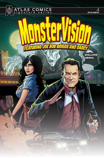 Monstervision Featuring Joe Bob Briggs And Darcy #1 Cvr I Dave Acosta Atlas Edition Signed By Joe Bob Briggs - M - ENG - PROMO 1