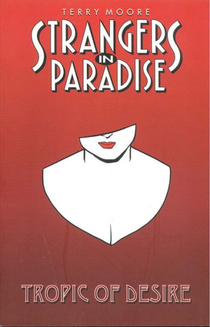 2001 - Strangers in Paradise TP #10 - Tropic Of Desire - M - ENG - PRE-ORDER 1