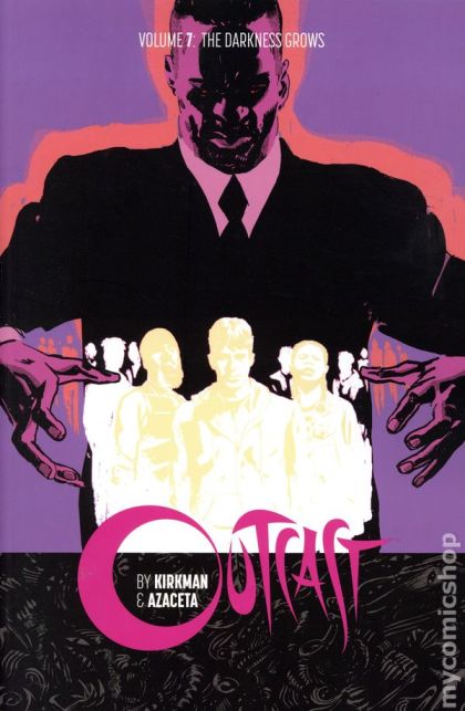 2019 - Outcast by Kirkman & Azaceta HC / TP #7 - The Darkness Grows - M - ENG - PRE-ORDER 1