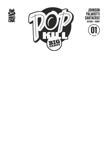 2026 - Pop Kill: Big Candy #1 Var. F - M - ENG - PROMO 1