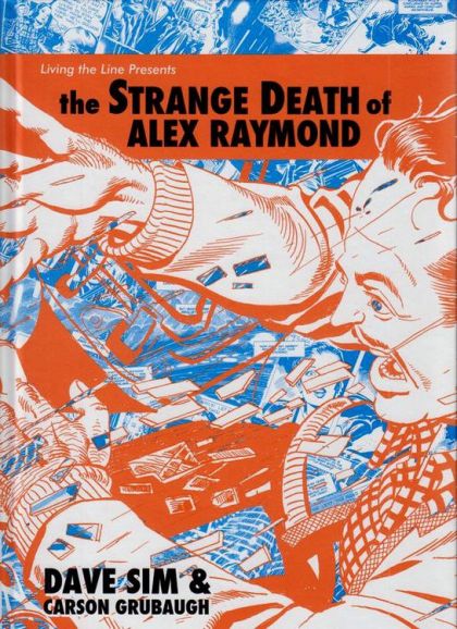 2024 - Strange Death of Alex Raymond HC - M - ENG - PRE-ORDER 1