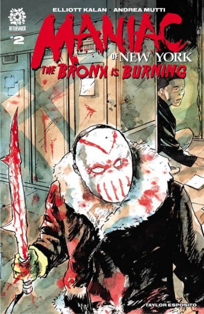 2022 - AfterShock Comics - ON DEMAND - Maniac of New York: The Bronx is Burning #2 Var. A - M - Eng 1