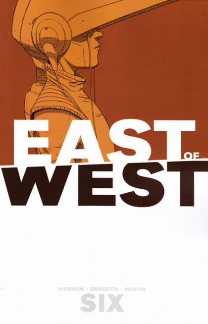 2016 - East of West HC / TP #6 - My Disciples Are Legion - M - ENG - PRE-ORDER 1