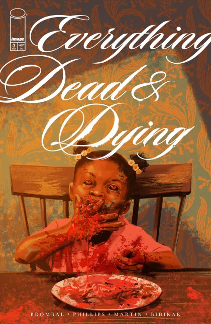 2025 - Everything Dead & Dying #3 Var. A - M - ENG 89