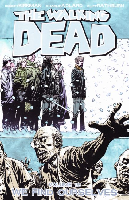 2011 - The Walking Dead TP #15 Var. B - We Find Ourselves - M - ENG - PRE-ORDER 1