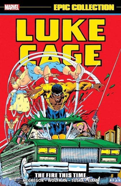 2024 - Luke Cage Epic Collection #2 - The Fire This Time - M - ENG - PRE-ORDER 1