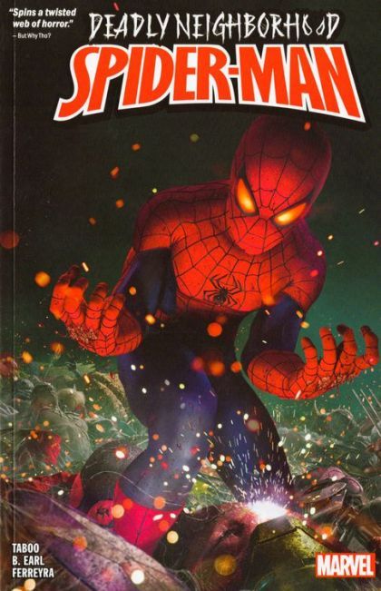 2023 - Deadly Neighborhood Spider-Man, Vol. 1 TP #1 - M - ENG - PRE-ORDER 1