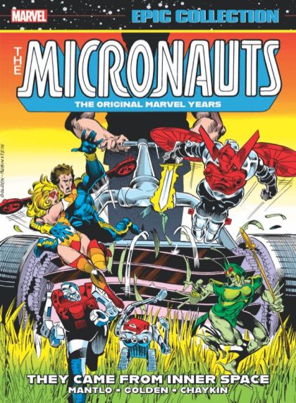 2025 - Micronauts Epic Collection: The Original Marvel Years #1 Var. TP-TP - They Came From Inner Space - M - ENG - PRE-ORDER 1