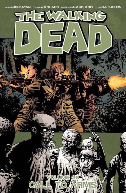 2016 - The Walking Dead TP #26 - Call To Arms - M - ENG - PRE-ORDER 1