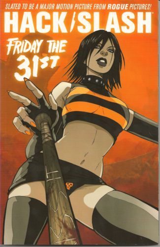 2010 - Hack / Slash TP - Friday the 31st - M - ENG - PRE-ORDER 1
