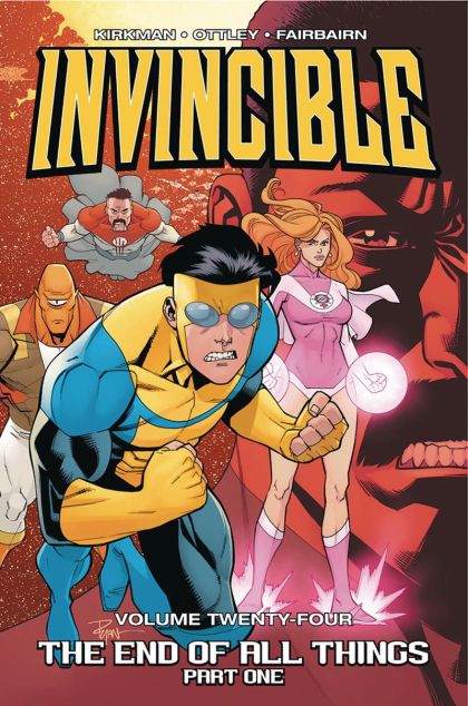 2019 - Invincible TP #24 - The End Of All Things: Part One - M - ENG - PRE-ORDER 1