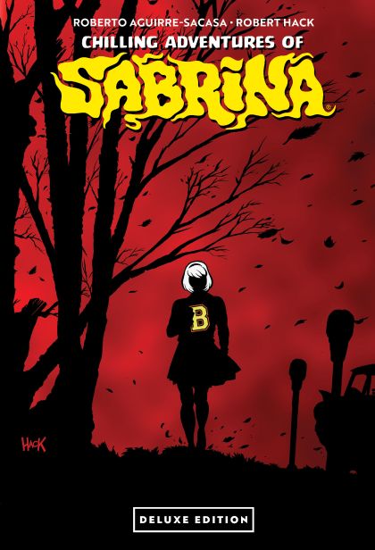2026 - Chilling Adventures of Sabrina Deluxe Edition Var. HC-B - M - ENG - PROMO 1