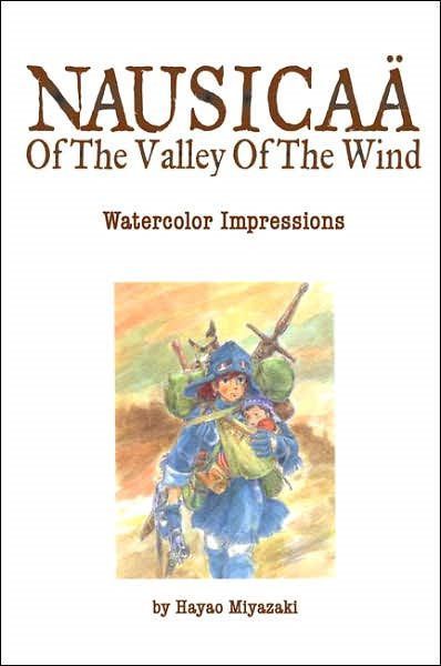 2007 - The Art of Nausicaa of the Valley of the Wind Var. HC-A - Water Color Impressions - M - ENG - PRE-ORDER 1
