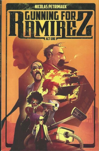 2020 - Gunning For Ramirez TP #1 - Act one - M - ENG - PRE-ORDER 1