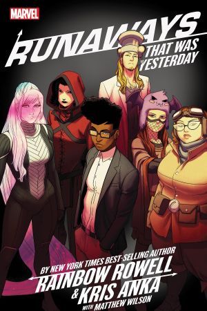 2019 - Runaways: Rowell & Anka #3 - That Was Yesterday - M - ENG - PRE-ORDER 1