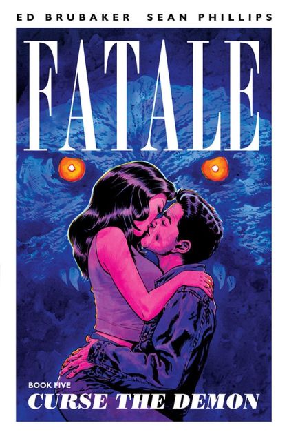 2014 - Fatale (Image Comics) HC / TP #5 - Curse the Demon - M - ENG - PRE-ORDER 1