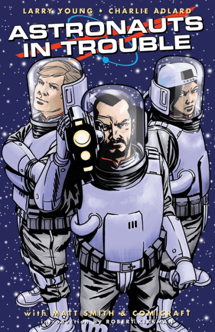 2016 - Astronauts In Trouble (Image Comics) #1 - M - ENG - PRE-ORDER 1