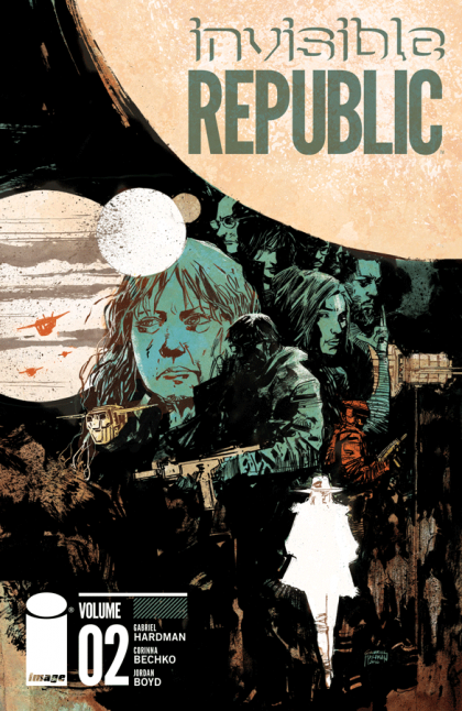 2016 - Invisible Republic TP #2 - M - ENG - PRE-ORDER 1