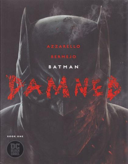 2018 - DC Comics - ON DEMAND - Batman: Damned #1 Var. A - M - Eng 1