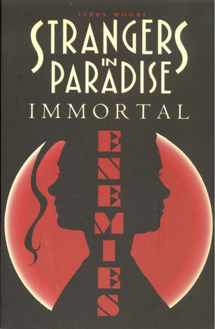 1997 - Strangers in Paradise TP #5 - Immortal Enemies - M - ENG - PRE-ORDER 1