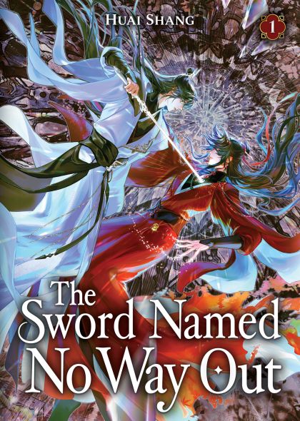 2026 - The Sword Named No Way Out: Jian Ming Bu Nai He (novel) #1 - M - ENG - PROMO 1