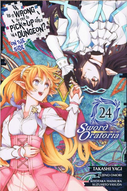 2025 - Is It Wrong to Try to Pick Up Girls in a Dungeon? On the Side: Sword Oratoria (manga) #24 - M - ENG - PRE-ORDER 1