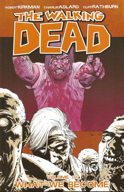 2009 - The Walking Dead TP #10 Var. B - What We Become - M - ENG - PRE-ORDER 1